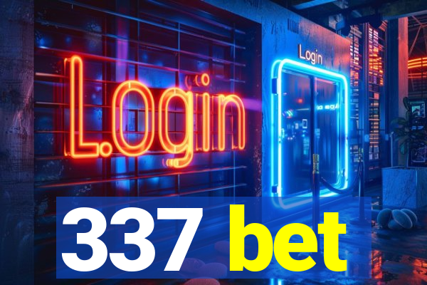 337 bet